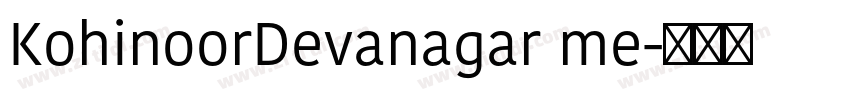 KohinoorDevanagar me字体转换